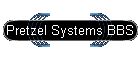 Pretzel Systems BBS